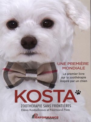 cover image of Kosta zoothérapie sans frontières